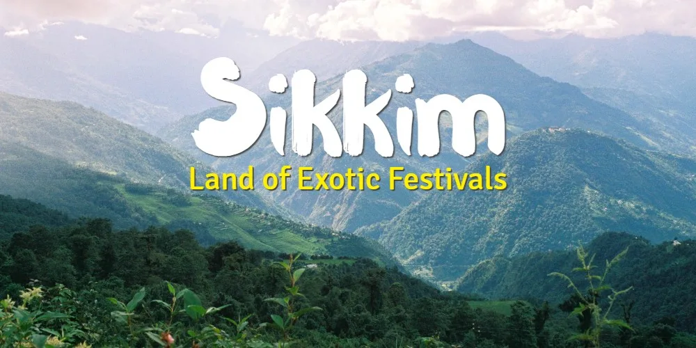 13 Day Things to Do in Sikkim for an Eventful Holiday